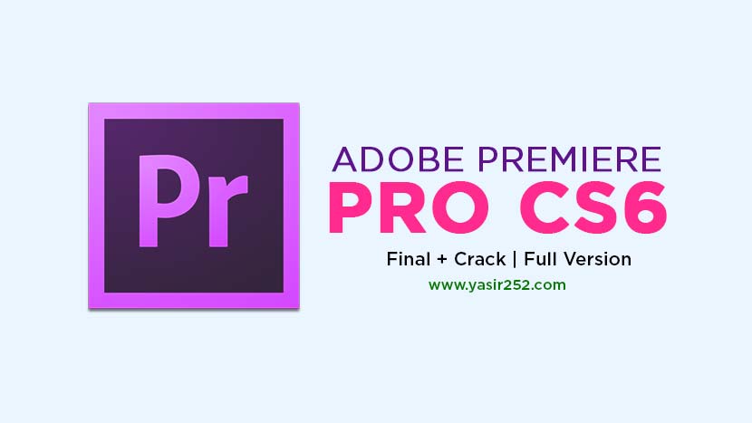 Adobe premiere pro cs6 free. download full version mac os x